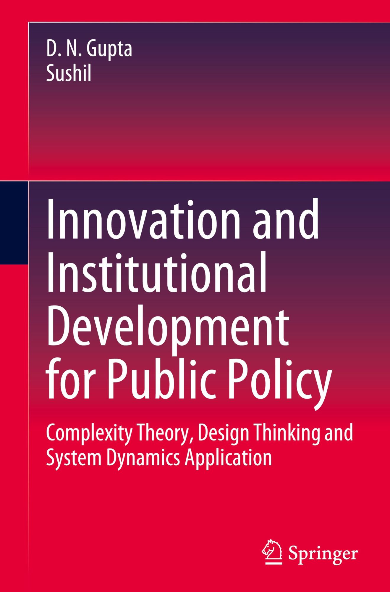 Cover: 9789819736621 | Innovation and Institutional Development for Public Policy | Buch
