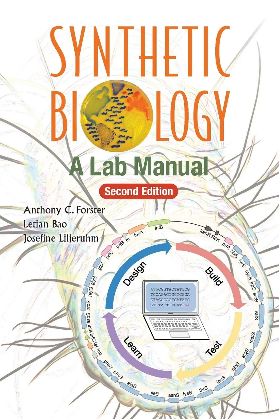 Cover: 9781800616721 | SYNTHETIC BIOLOGY (2ND ED) | Letian Bao Josefine Anthony C Forster