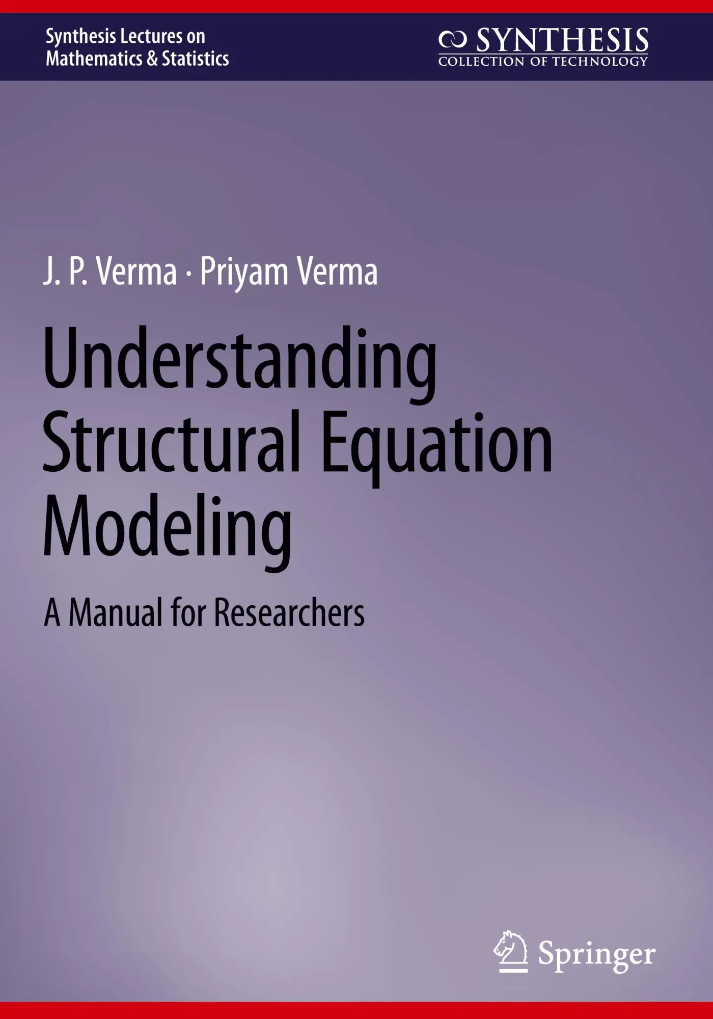 Cover: 9783031326721 | Understanding Structural Equation Modeling | A Manual for Researchers