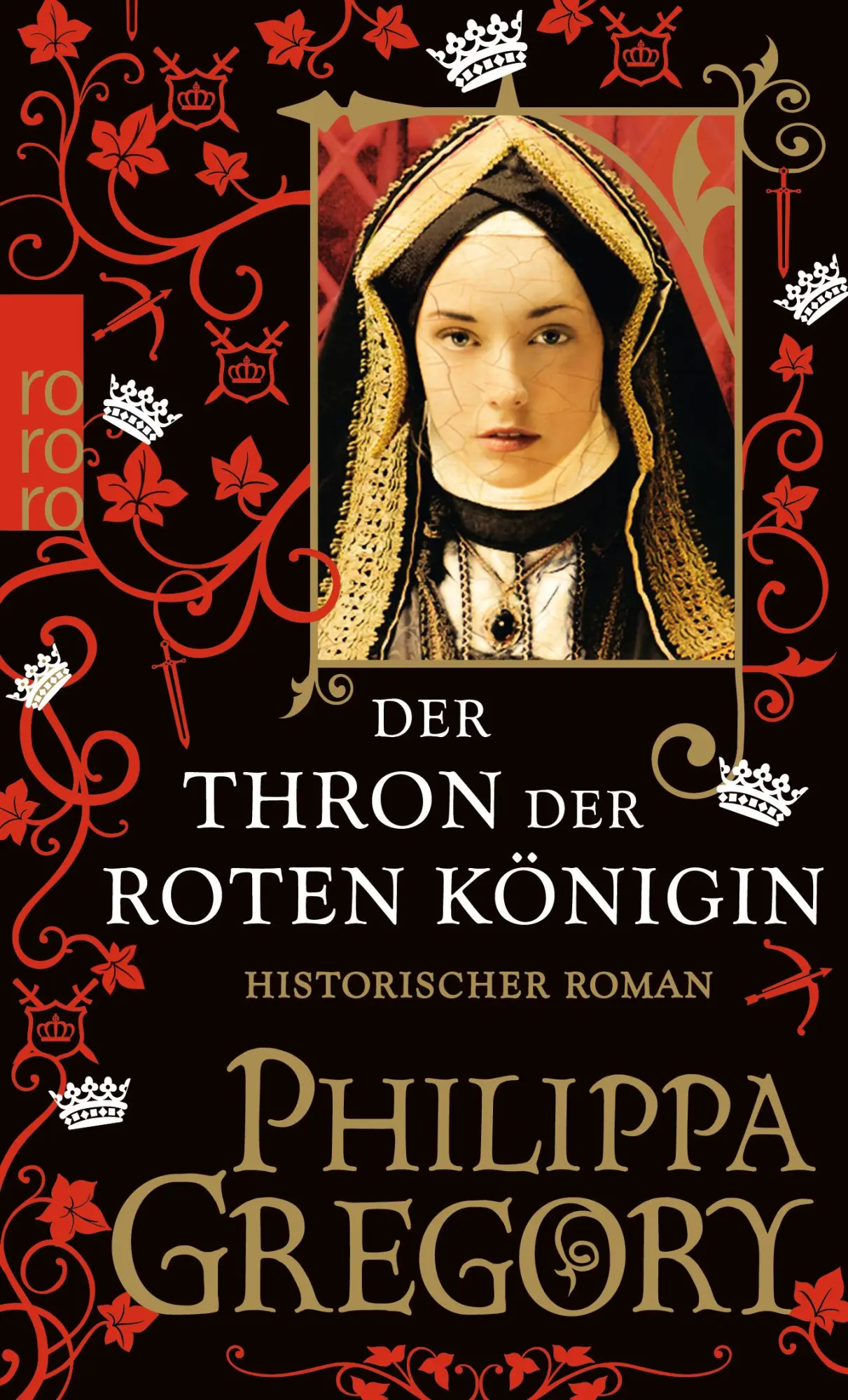 Cover: 9783499256721 | Der Thron der roten Königin | Philippa Gregory | Taschenbuch | 480 S.