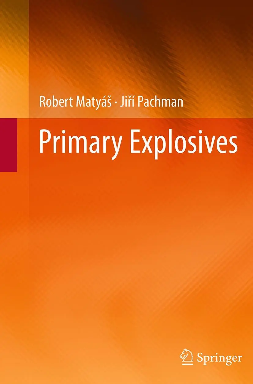 Cover: 9783662506721 | Primary Explosives | Robert Matyá¿ (u. a.) | Taschenbuch | xix | 2016