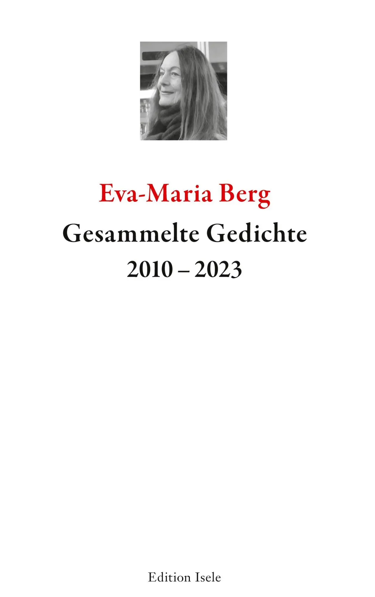 Gesammelte Gedichte 2010-2023 - Neuware