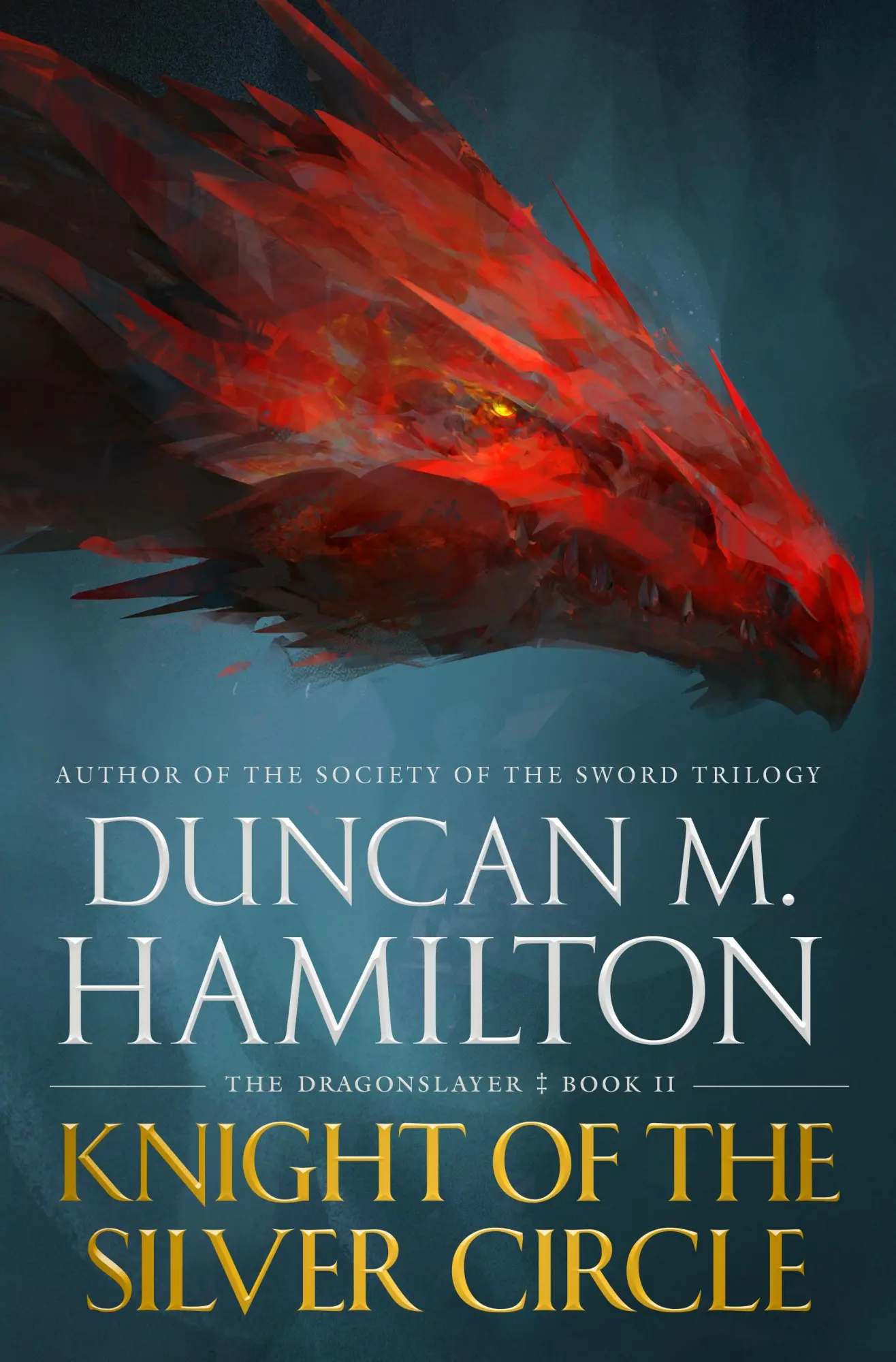Autor: 9781250306821 | Knight of the Silver Circle | Duncan M. Hamilton | Taschenbuch | 2019