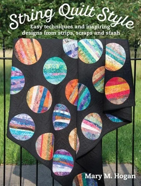 Cover: 9781935726821 | String Quilt Style | Mary M Hogan | Taschenbuch | Englisch | 2016