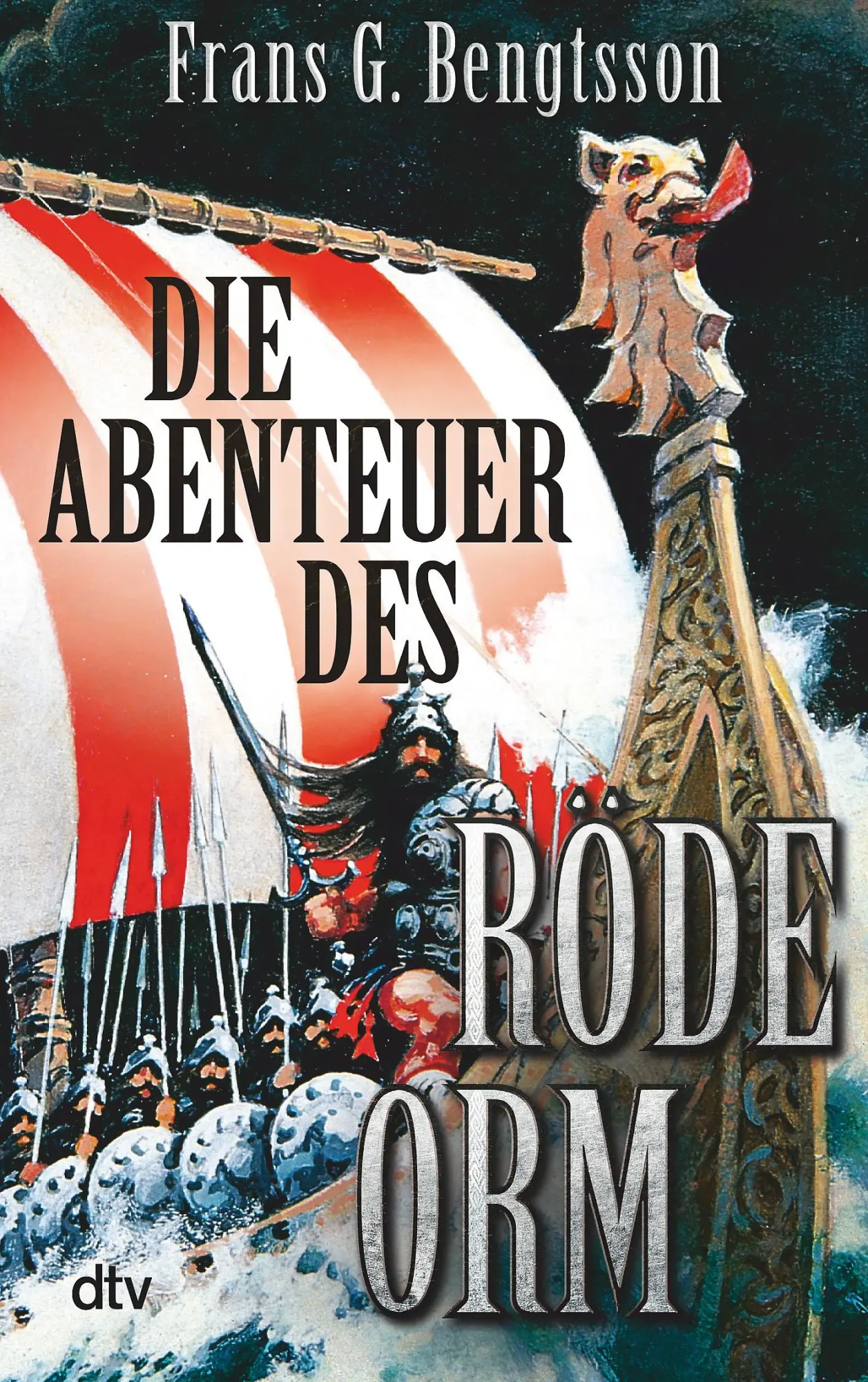 Cover: 9783423216821 | Die Abenteuer des Röde Orm | Frans G. Bengtsson | Taschenbuch | 608 S.