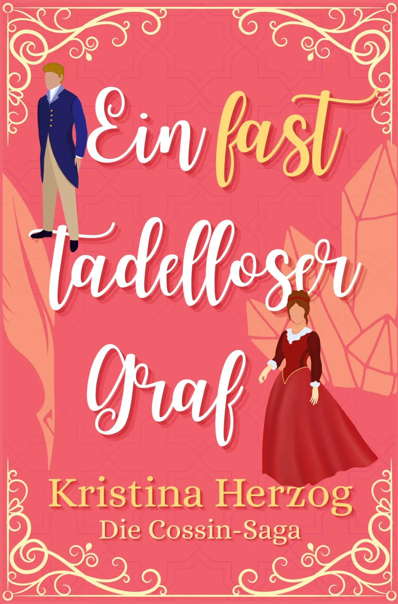Cover: 9783759236821 | Ein fast tadelloser Graf | Kristina Herzog | Taschenbuch | 324 S.