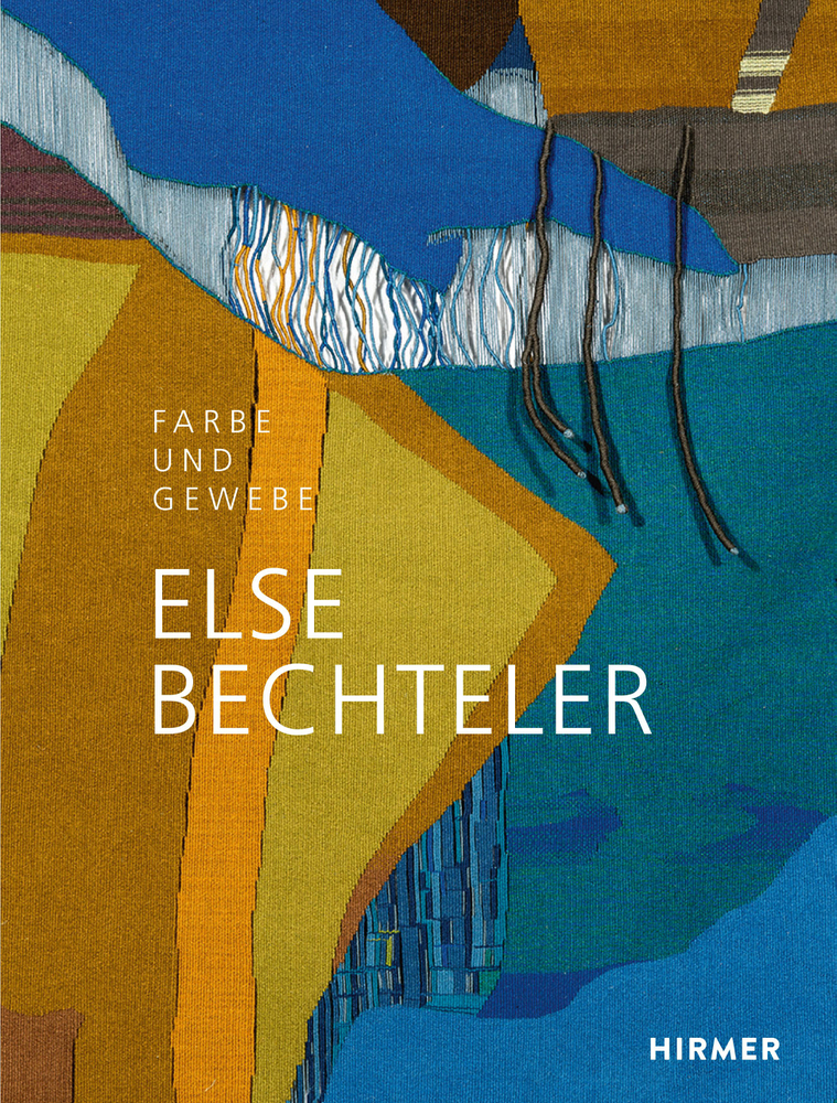 Cover: 9783777436821 | Else Bechteler | Farbe und Gewebe | Eggebrecht | Buch | 170 S. | 2020