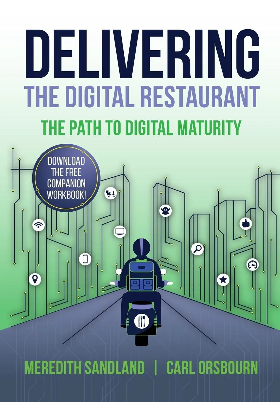 Cover: 9798987666821 | Delivering the Digital Restaurant | The Path to Digital Maturity