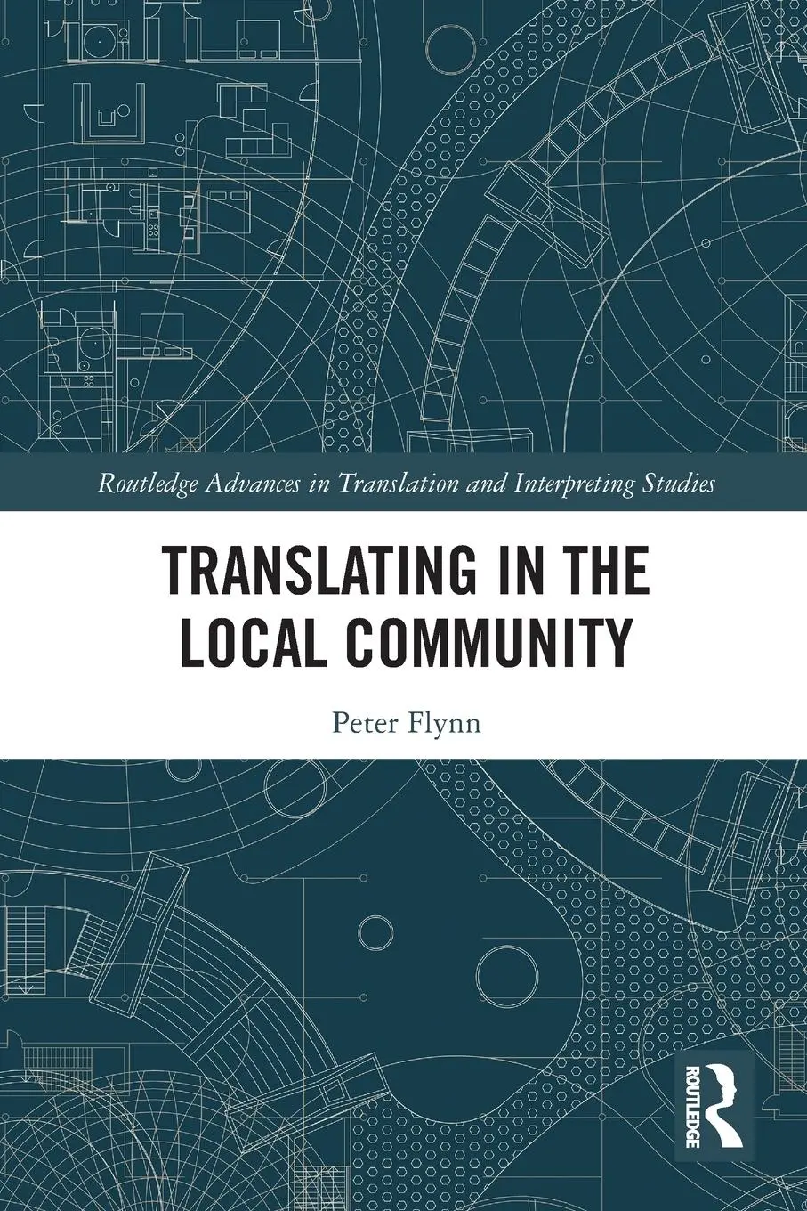 Cover: 9781032426921 | Translating in the Local Community | Peter Flynn | Taschenbuch | 2024