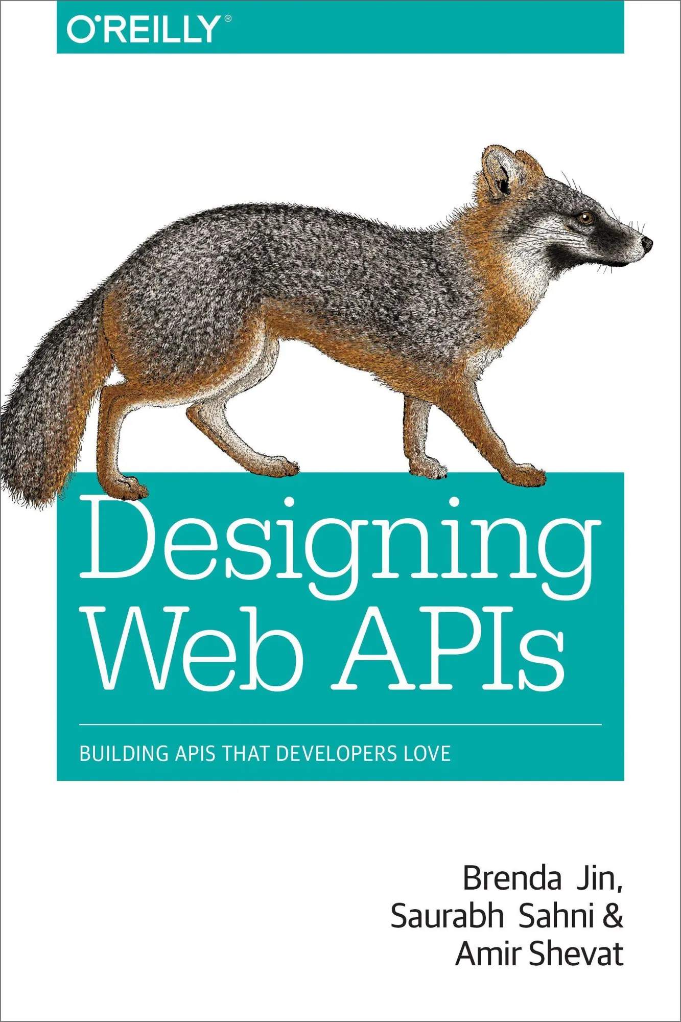 Cover: 9781492026921 | Designing Web APIs | Building APIs That Developers Love | Jin (u. a.)