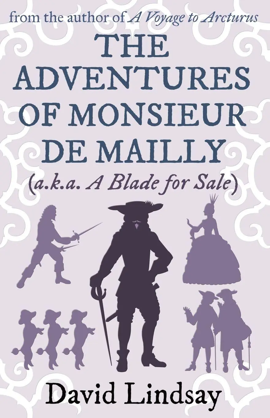 Cover: 9781999626921 | The Adventures of Monsieur de Mailly | David Lindsay | Taschenbuch