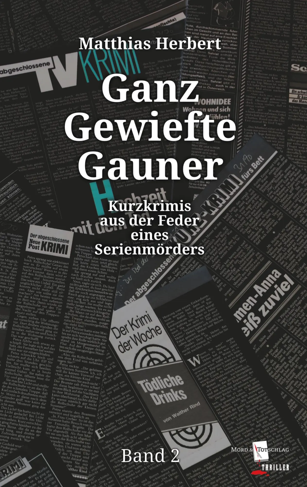 Cover: 9783755716921 | Ganz Gewiefte Gauner | Matthias Herbert | Taschenbuch | Paperback