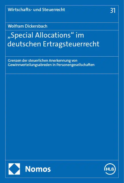 Cover: 9783756016921 | "Special Allocations" im deutschen Ertragsteuerrecht | Dickersbach