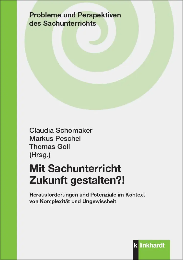 Cover: 9783781526921 | Mit Sachunterricht Zukunft gestalten?! | Thomas Goll (u. a.) | Buch