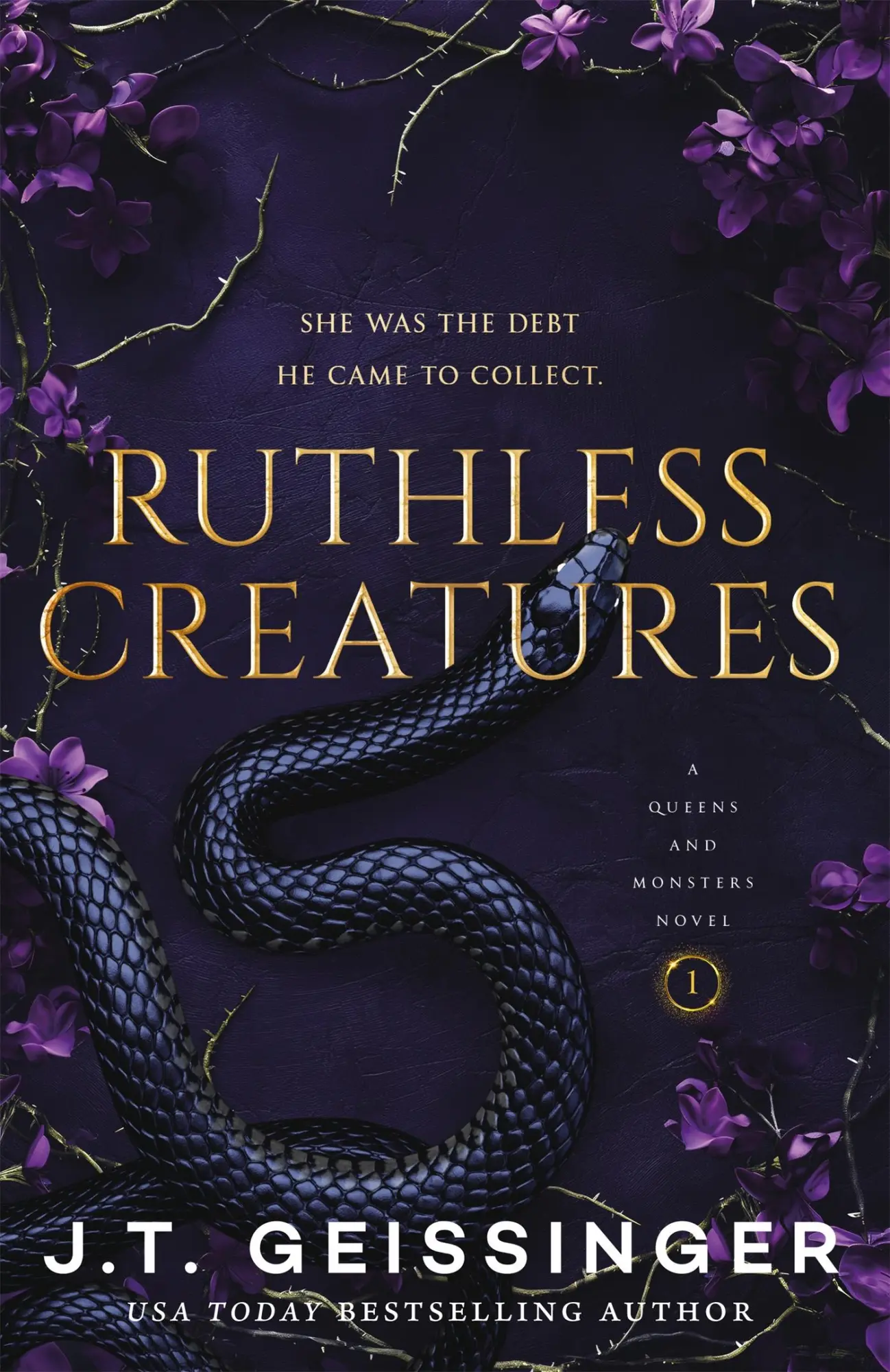 Cover: 9781035077021 | Ruthless Creatures | A Queens and Monsters Novel 1 | J. T. Geissinger