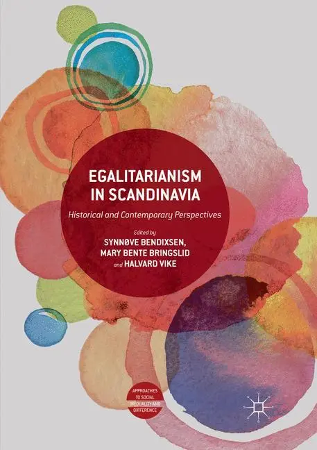 Cover: 9783319867021 | Egalitarianism in Scandinavia | Synnøve Bendixsen (u. a.) | Buch