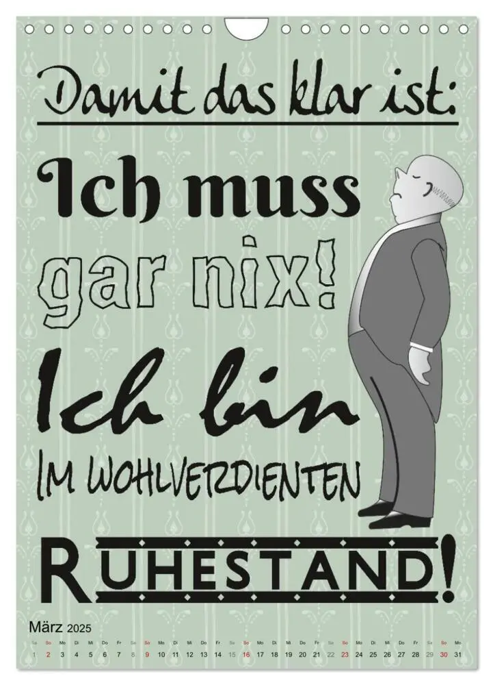 Bild: 9783435907021 | Coole Sprüche zum Ruhestand (Wandkalender 2025 DIN A4 hoch),...