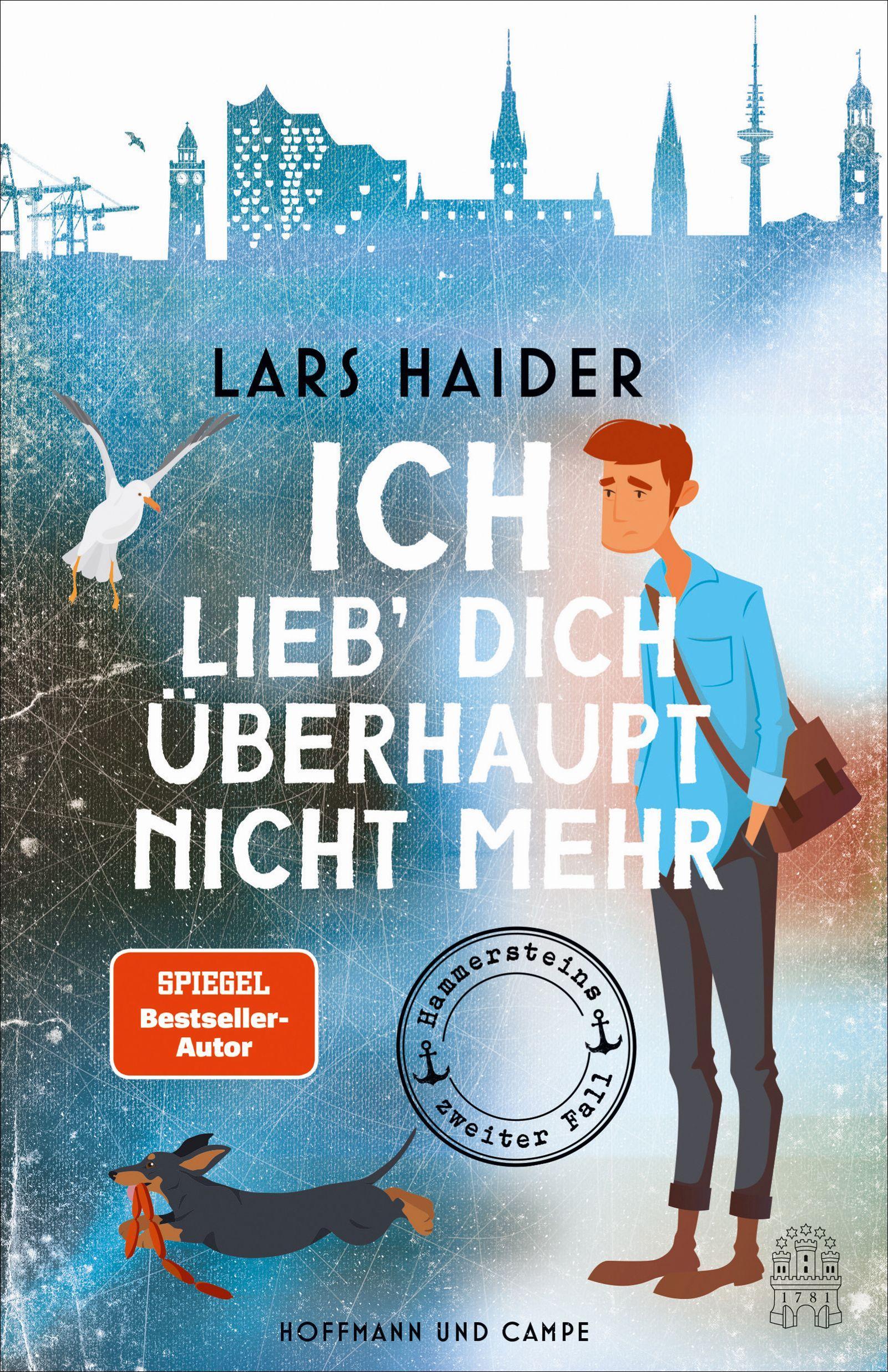 Cover: 9783455017021 | Ich lieb' dich überhaupt nicht mehr | Hammersteins zweiter Fall | Buch