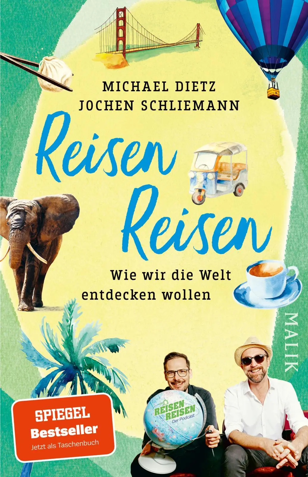 Cover: 9783492407021 | Reisen Reisen | Michael Dietz (u. a.) | Taschenbuch | 208 S. | Deutsch
