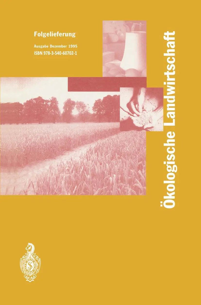 Cover: 9783540607021 | Ökologische Landwirtschaft | Pflanzenbau - Tierhaltung - Management