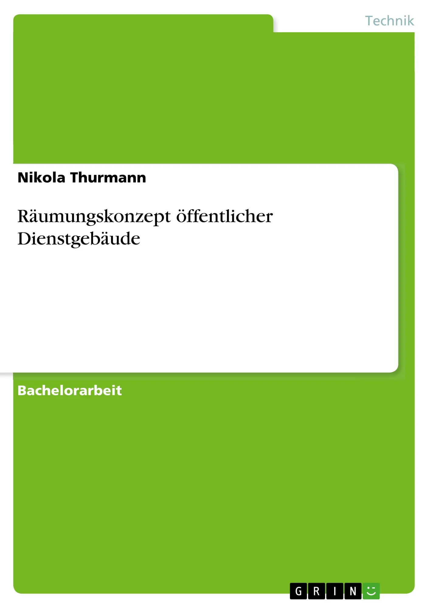 Cover: 9783668727021 | Räumungskonzept öffentlicher Dienstgebäude | Nikola Thurmann | Buch