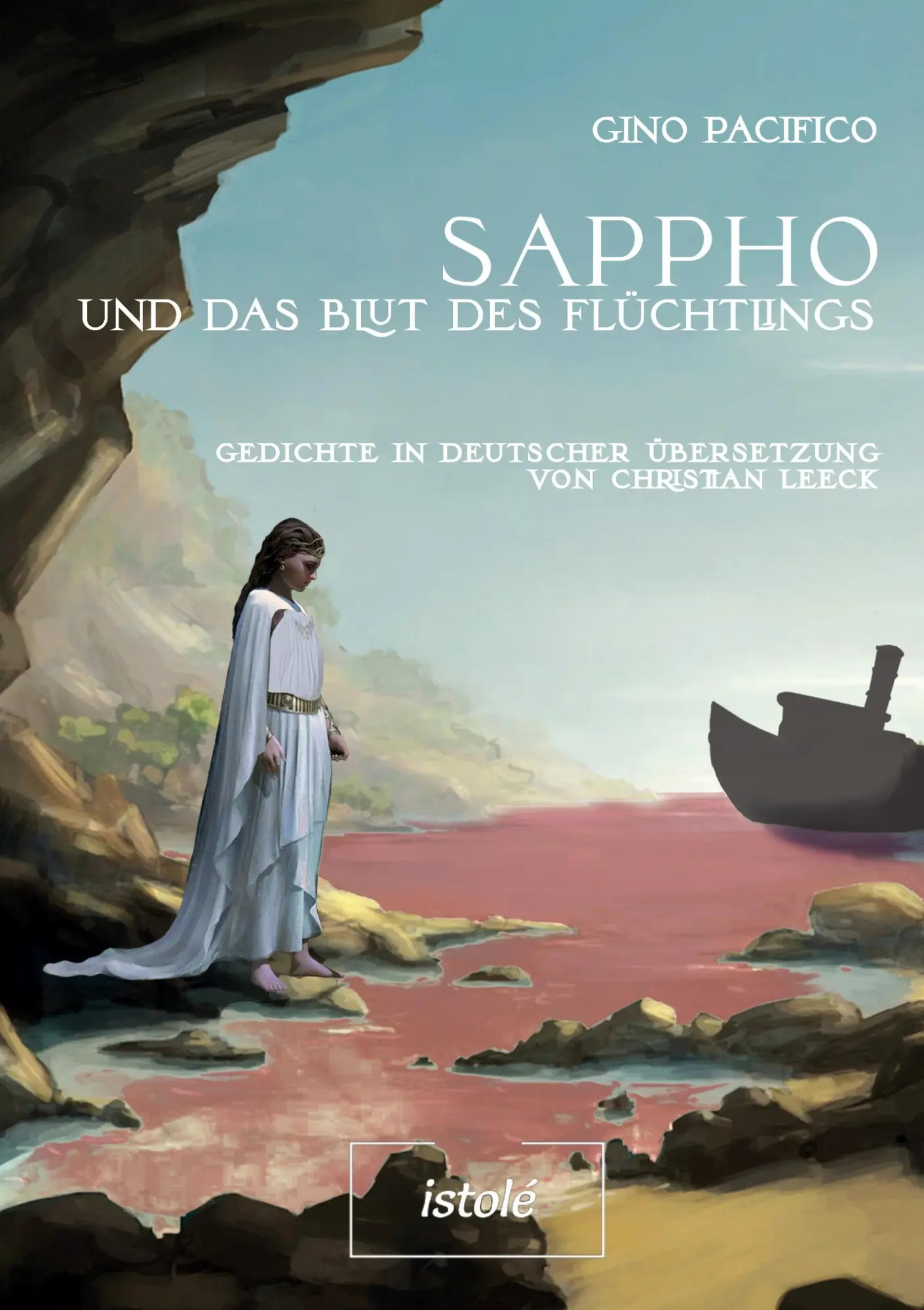 Cover: 9783910347021 | Sappho und das Blut des Flüchtlings | Gino Pacifico | Taschenbuch