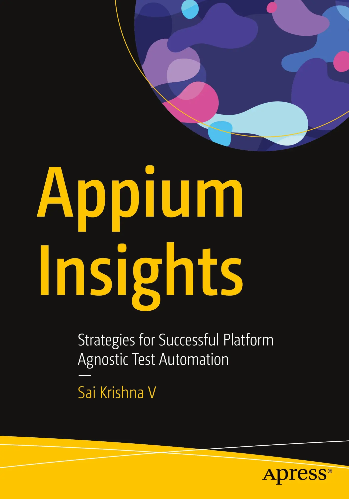 Cover: 9798868817021 | Appium Insights | Sai Krishna V | Taschenbuch | xxi | Englisch | 2025