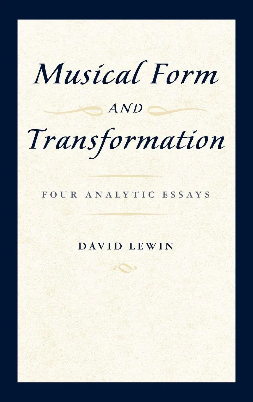 Musical Form and Transformation