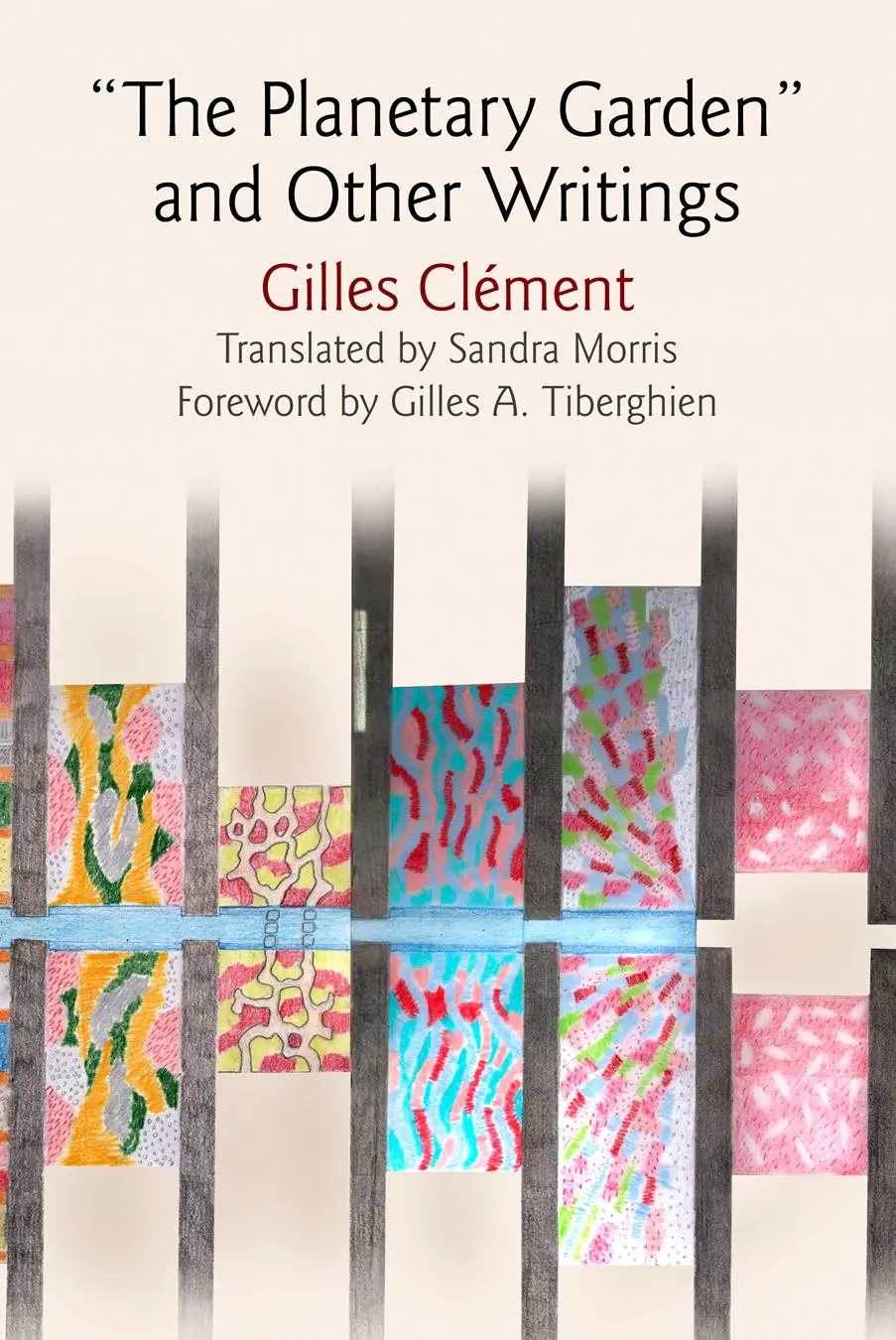 Cover: 9780812247121 | The Planetary Garden and Other Writings | Gilles Clément | Buch | 2015