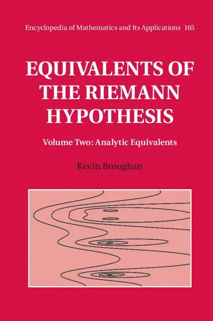 Cover: 9781107197121 | Equivalents of the Riemann Hypothesis | Kevin Broughan | Buch | 2018 Cover: 9781107197121 | Equivalents of the Riemann Hypothesis | Kevin Broughan | Buch | 2018