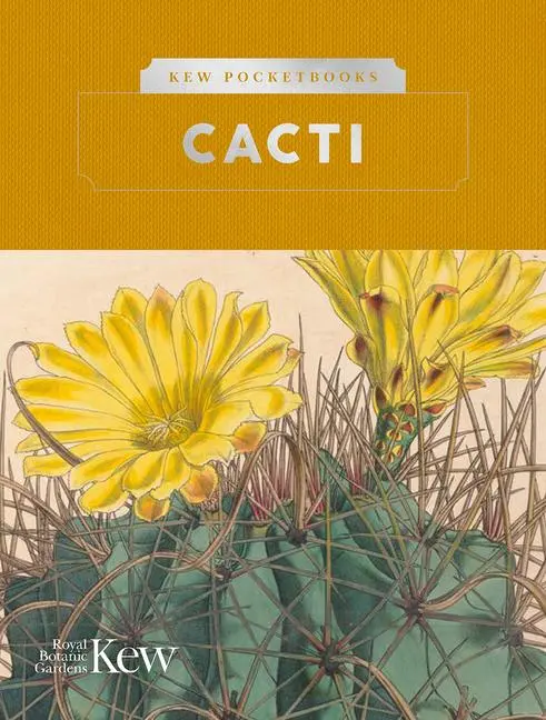 Cover: 9781842467121 | Kew Pocketbooks: Cacti | Royal Botanic Gardens Kew | Buch | Englisch