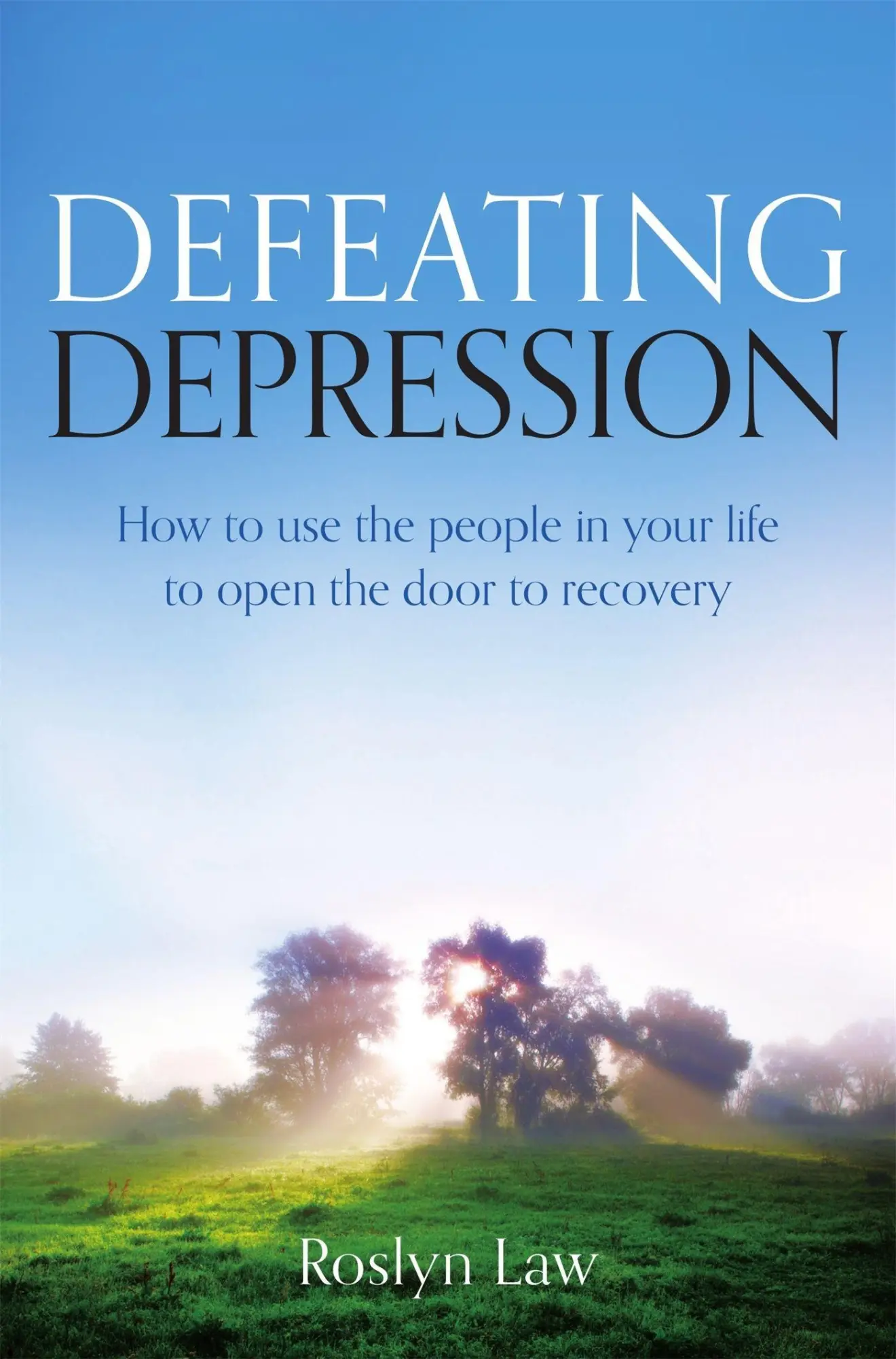 Cover: 9781849017121 | Defeating Depression | Roslyn Law | Taschenbuch | Englisch | 2013