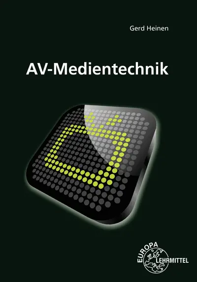 Cover: 9783808537121 | AV-Medientechnik | Gerd Heinen | Taschenbuch | 368 S. | Deutsch | 2019