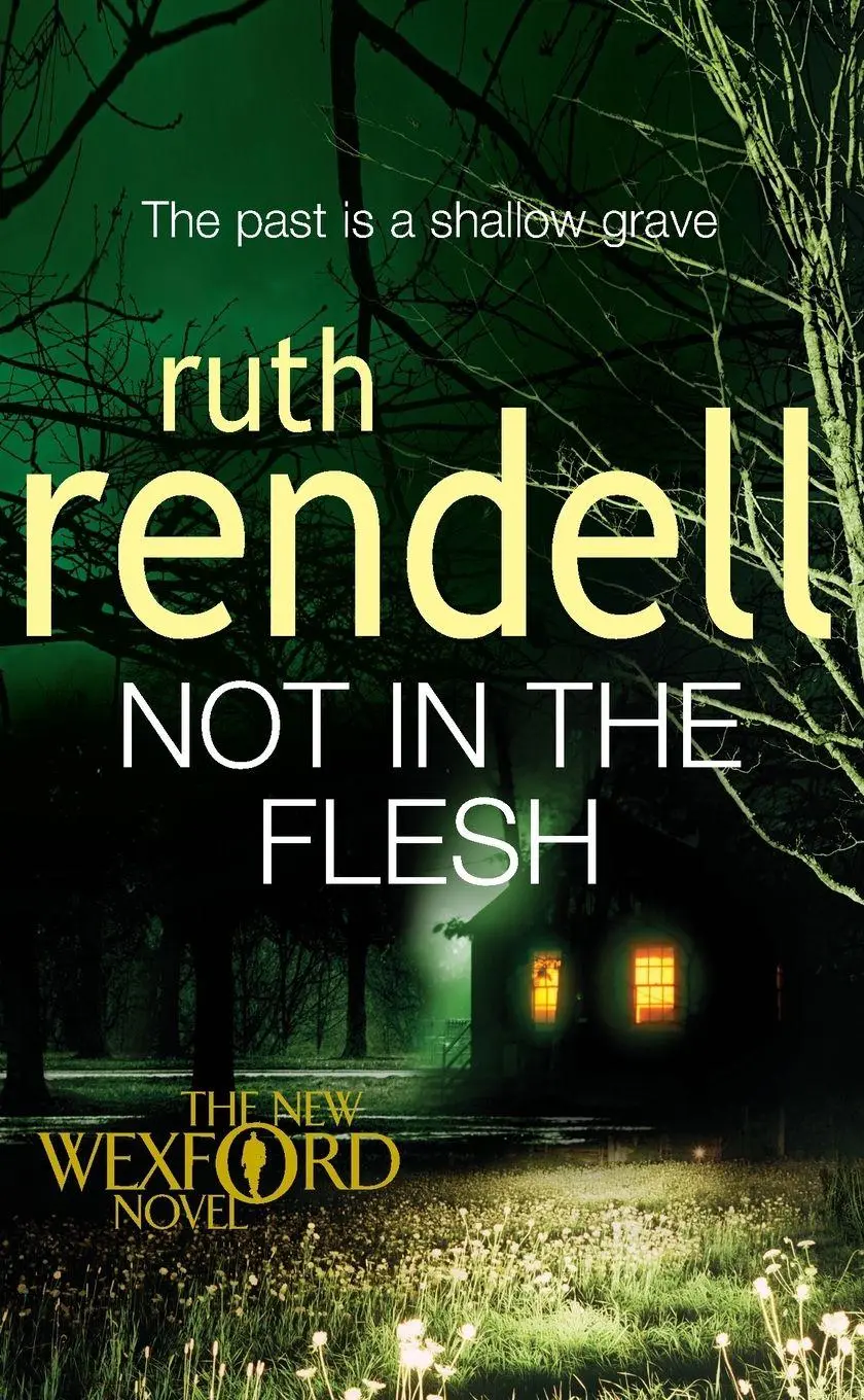 Cover: 9780099517221 | Not in the Flesh | Ruth Rendell | Taschenbuch | 375 S. | Englisch