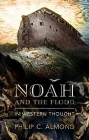 Cover: 9781009557221 | Noah and the Flood in Western Thought | Philip C Almond | Buch | 2025