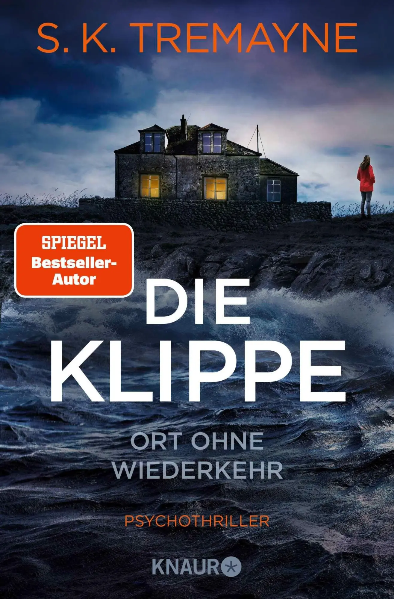 Cover: 9783426527221 | Die Klippe - Ort ohne Wiederkehr | Psychothriller | S. K. Tremayne