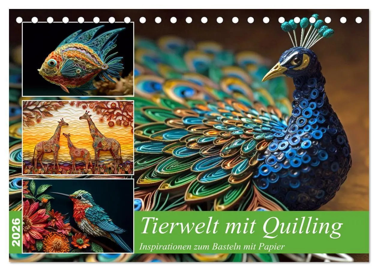 Cover: 9783457527221 | Tierwelt mit Quilling (Tischkalender 2026 DIN A5 quer), CALVENDO...