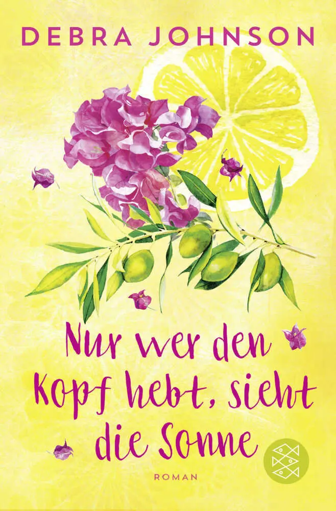 Cover: 9783596297221 | Nur wer den Kopf hebt, sieht die Sonne | Debra Johnson | Taschenbuch