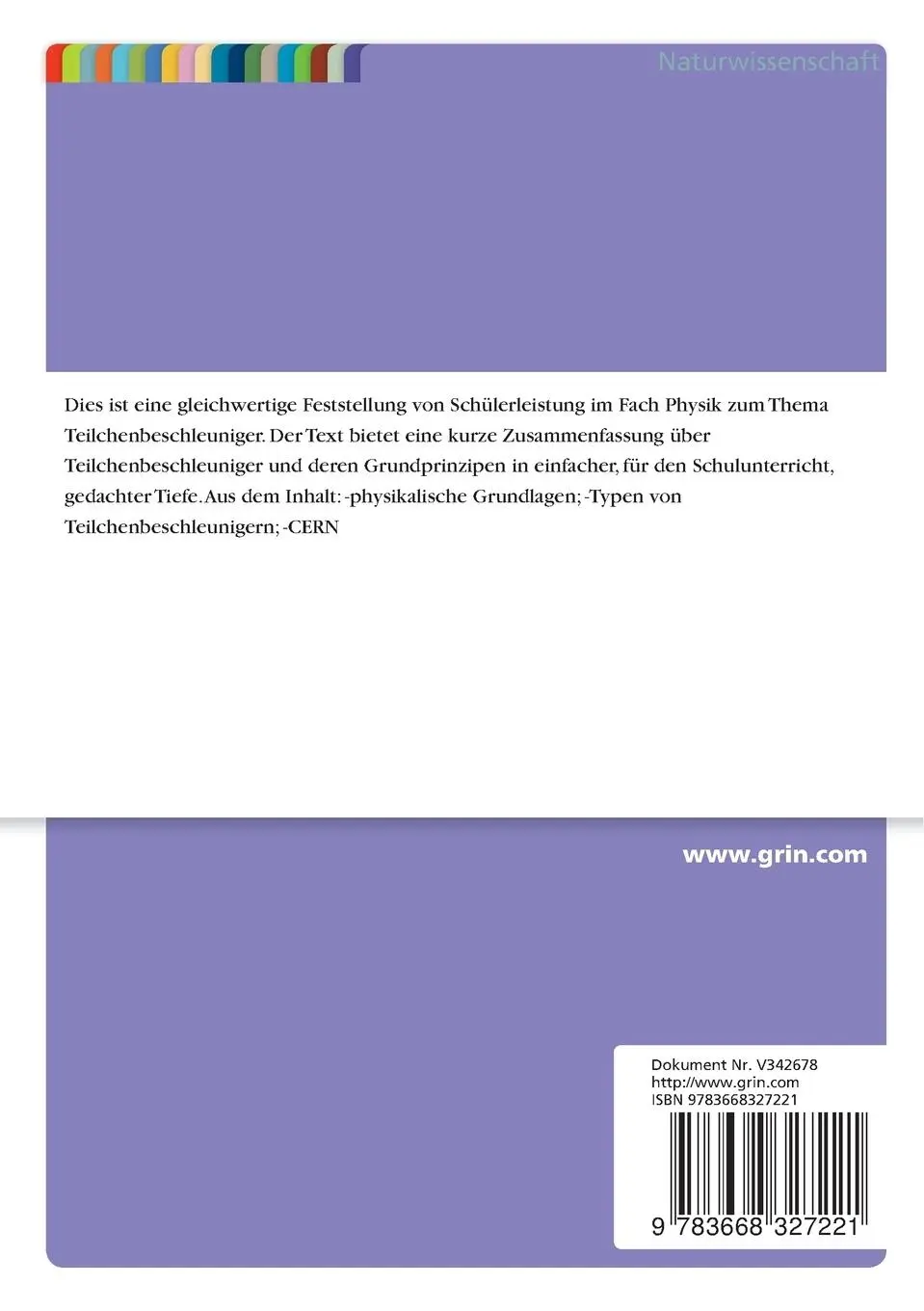 Rückseite: 9783668327221 | Teilchenbeschleuniger. Erklärung des Aufbaus und der Funktionen | Buch