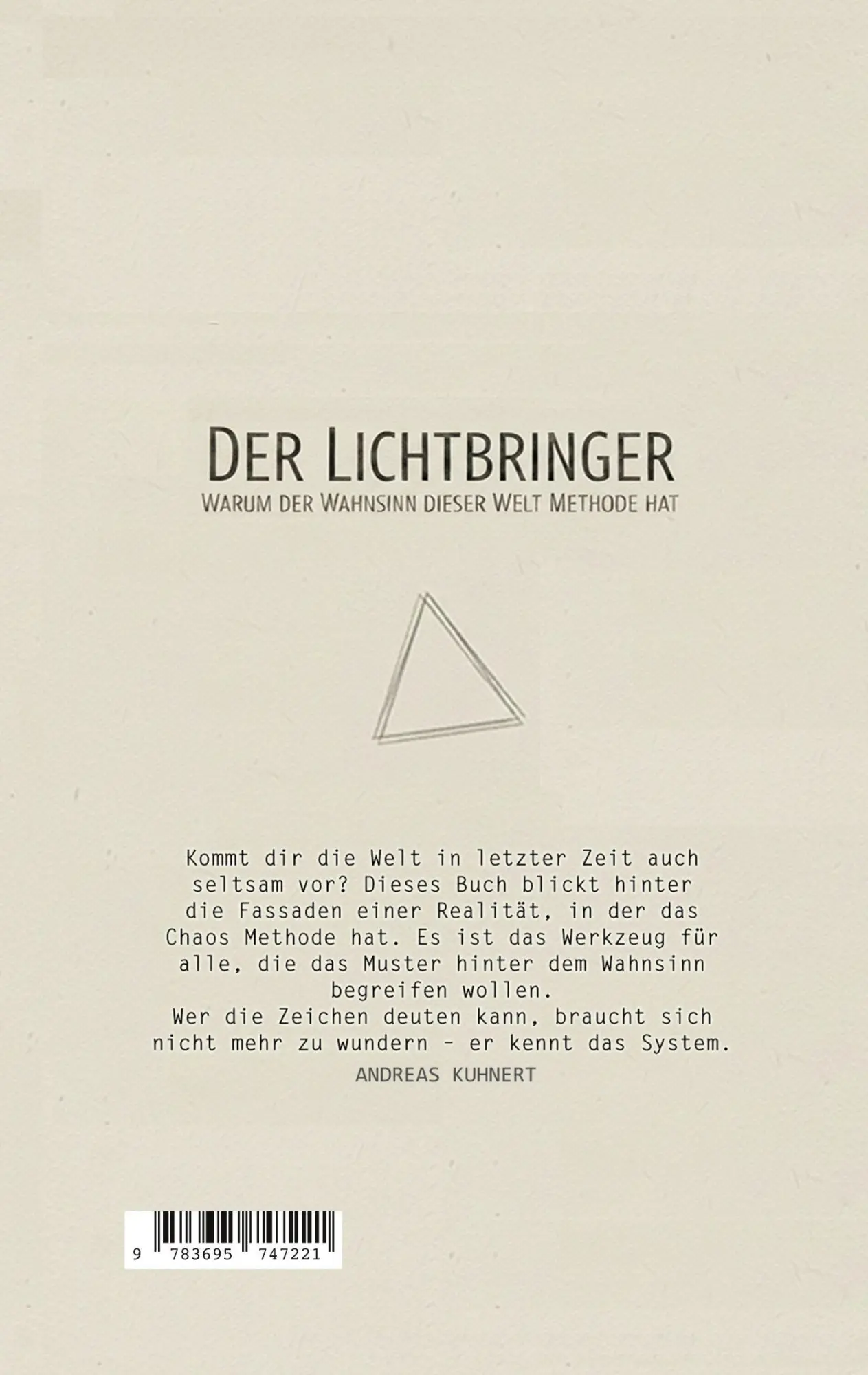 Rückseite: 9783695747221 | Der Lichtbringer | Warum der Wahnsinn dieser Welt Methode hat | Buch