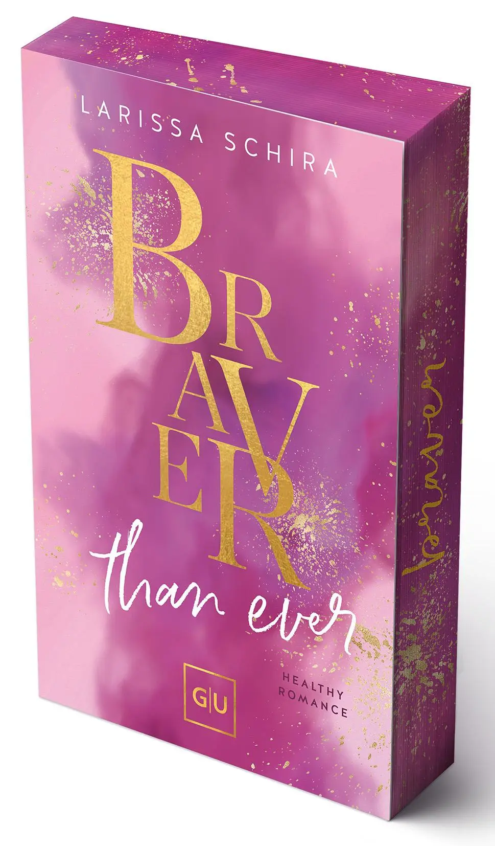 Cover: 9783833897221 | Braver Than Ever (Erstauflage exklusiv mit Farbschnitt und...