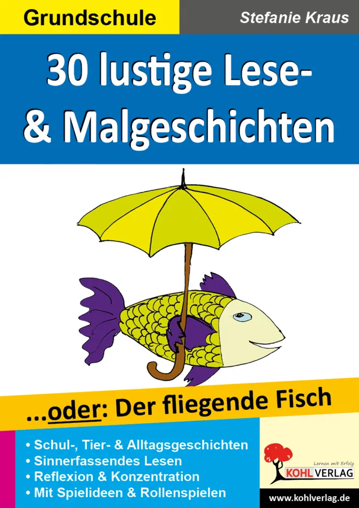 30 witzige Lese-, Mal- & Spielgeschichten.Bd.2