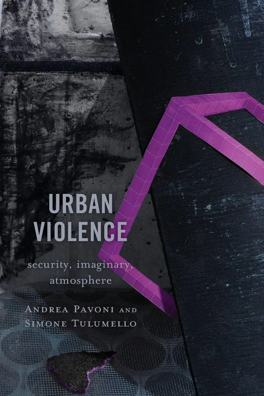 Cover: 9781793637321 | Urban Violence | Security, Imaginary, Atmosphere | Pavoni (u. a.)