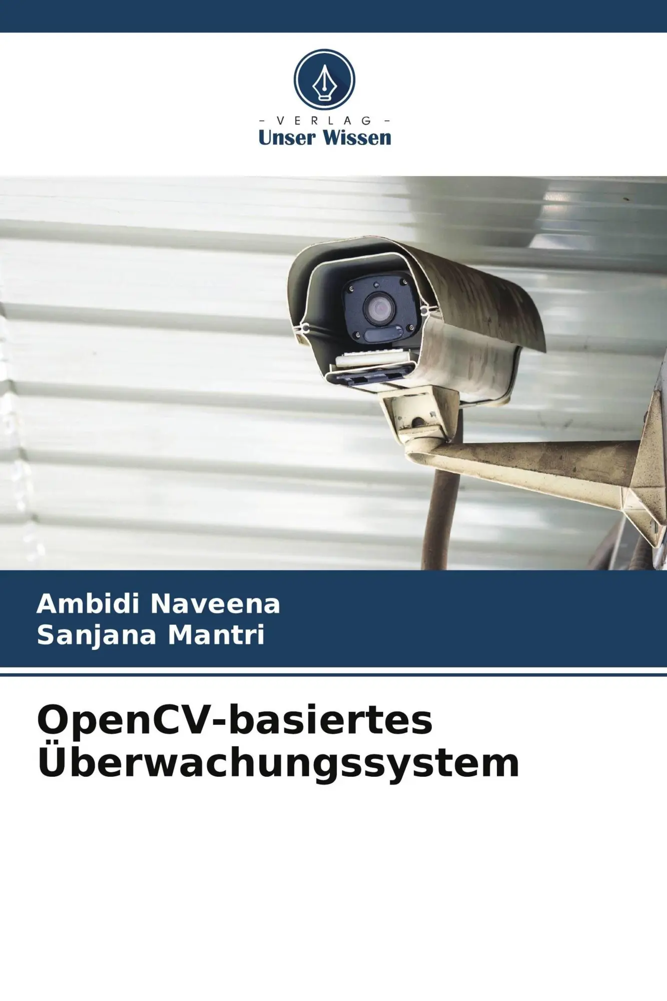 Cover: 9786208347321 | OpenCV-basiertes Überwachungssystem | Ambidi Naveena (u. a.) | Buch