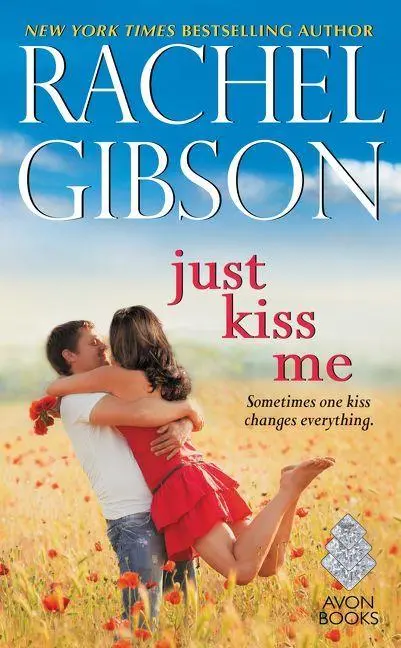 Cover: 9780062247421 | Just Kiss Me | Rachel Gibson | Taschenbuch | 368 S. | Englisch | 2016