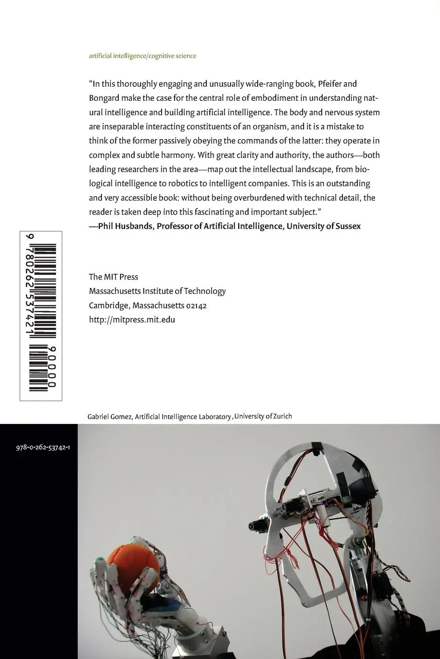 Rückseite: 9780262537421 | How the Body Shapes the Way We Think | A New View of Intelligence