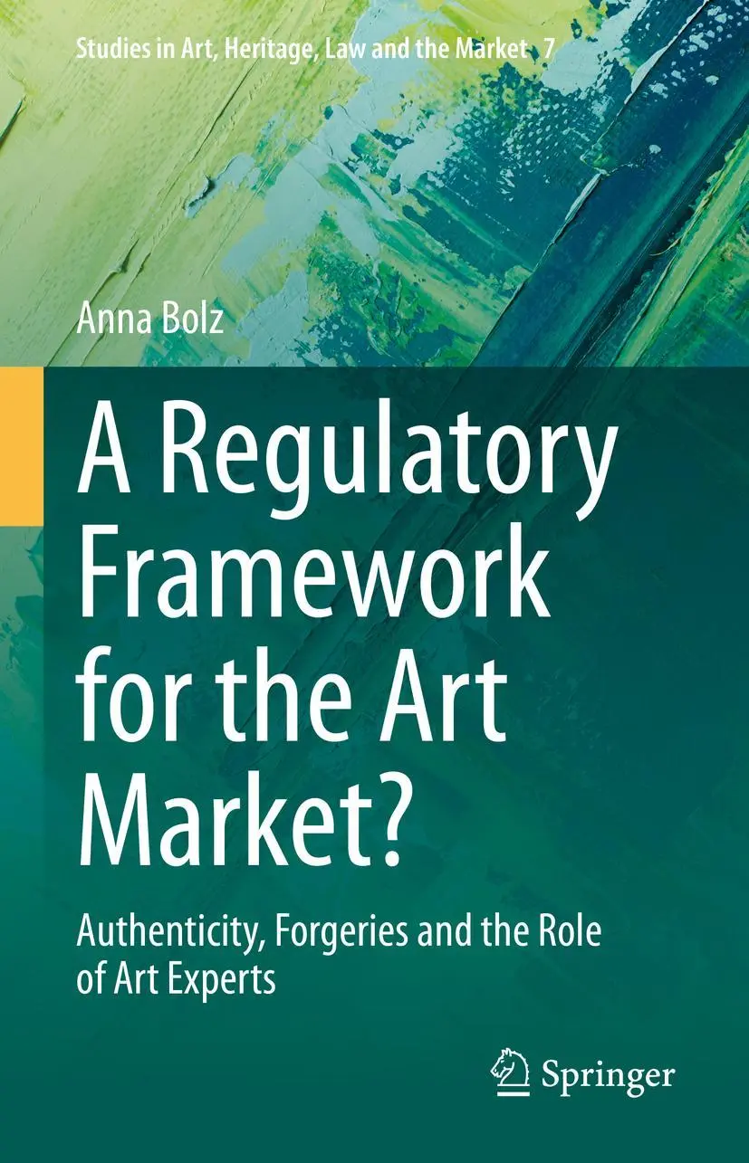 Cover: 9783031187421 | A Regulatory Framework for the Art Market? | Anna Bolz | Buch | xiii