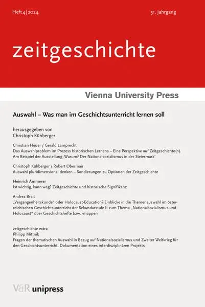 Autor: 9783847117421 | Auswahl - Was man im Geschichtsunterricht lernen soll | Kühberger