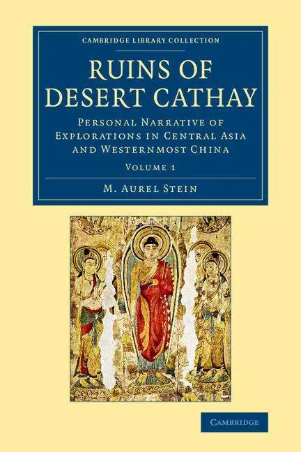 Cover: 9781108077521 | Ruins of Desert Cathay | M. Aurel Stein | Taschenbuch | Englisch