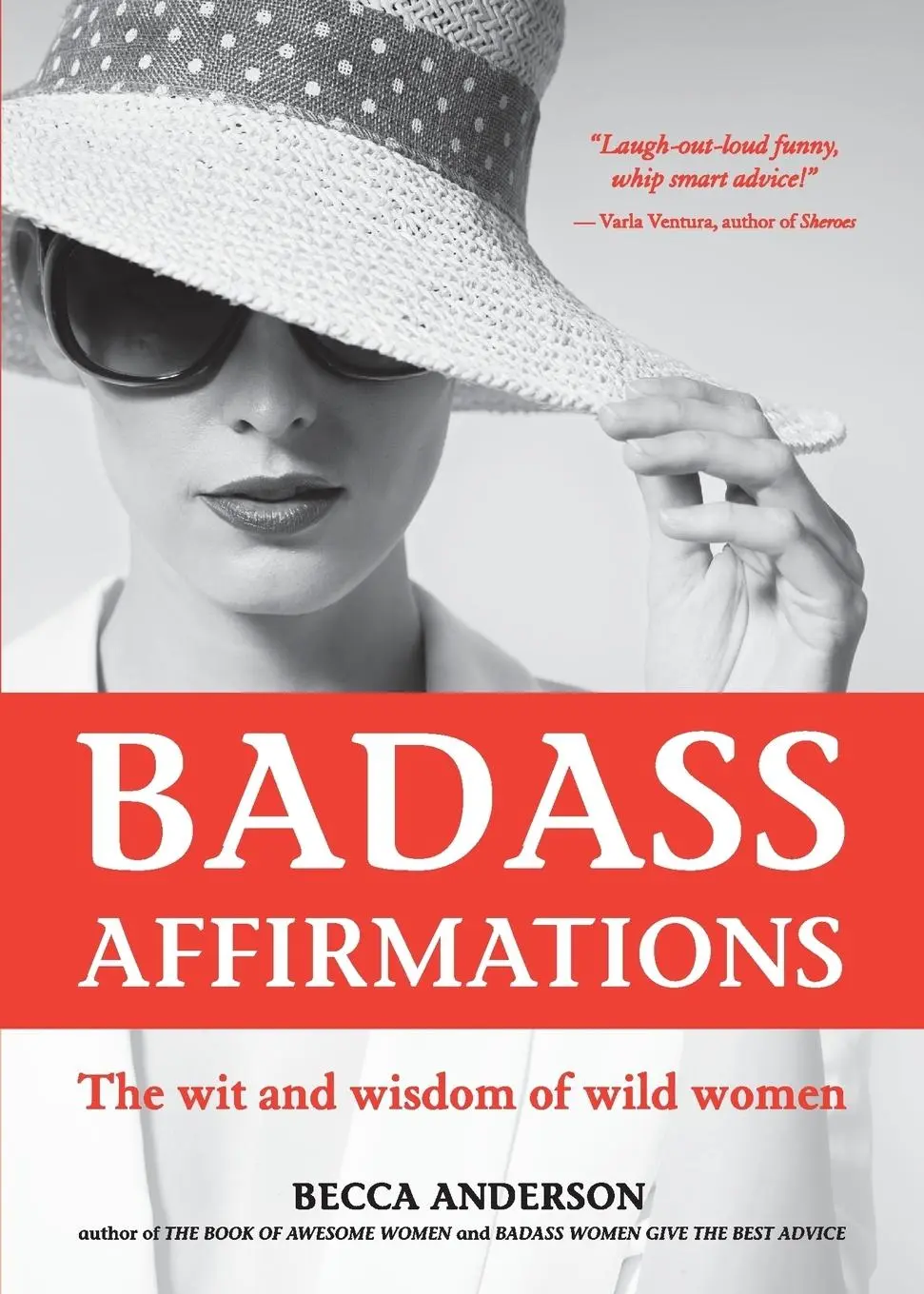 Cover: 9781633537521 | Badass Affirmations | Becca Anderson (u. a.) | Taschenbuch | Englisch